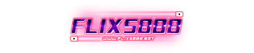 flixs888 ศูนย์รวมความบันเทิงการเดิมพันออนไลน์ยุคใหม่